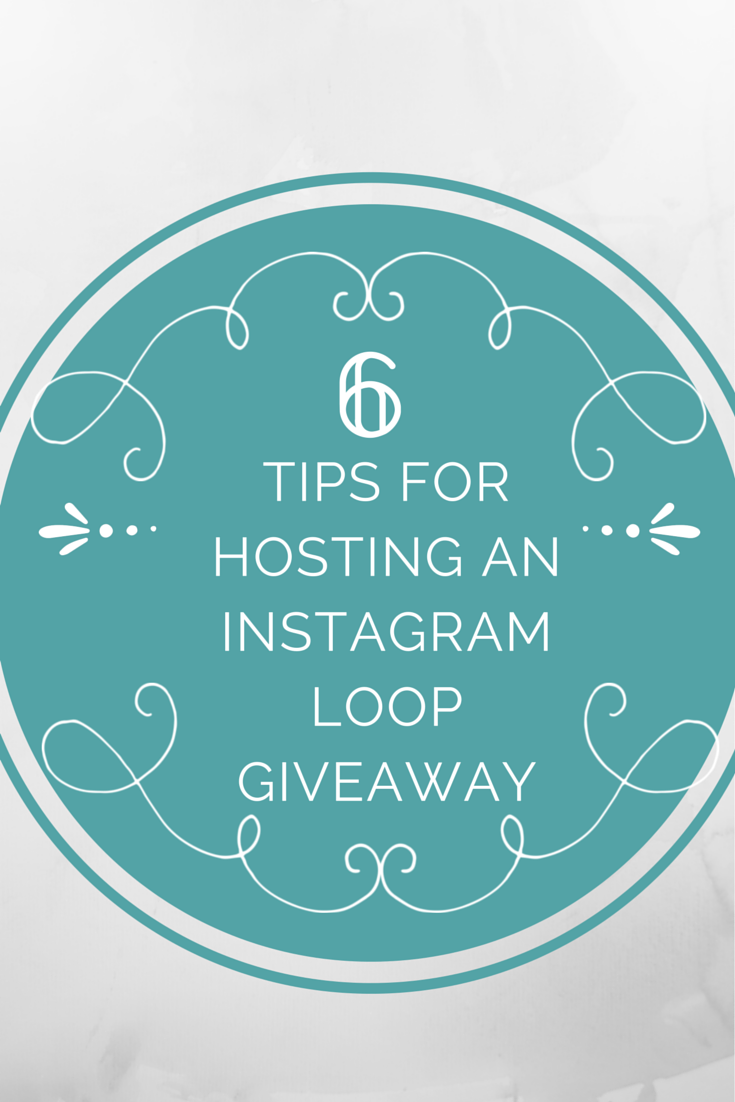 6 tips for hosting an instagram loop giveaway, including how to stay in contact with participants, how to collect money and what to do if the loop is broken! // Life with Rosie