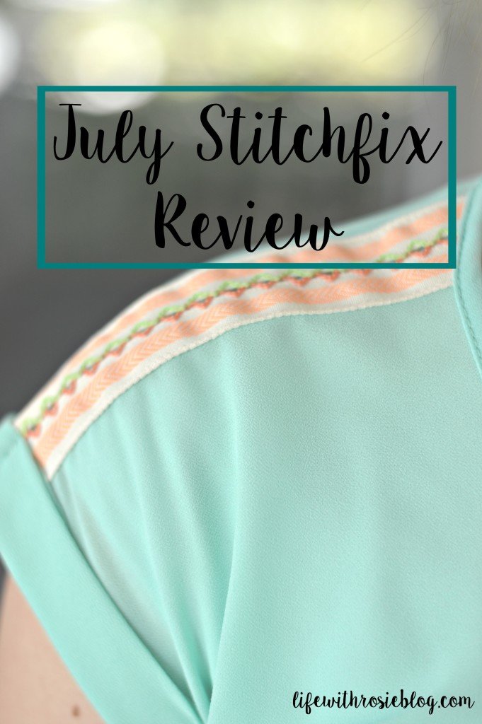 July Stitchfix Review: a look at what I got, what I kept and what I returned // Life with Rosie