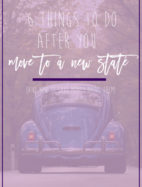 6 Things to Do After you Move to a New State! Moving is a lot of work and after 5 moves in the last year and half, I feel like I got it down to a science. Here are 6 things you need to do after you move to a new state, including banking and insurance things you might not think to do! Plus, my secret tip for saving money while doing these! #ad #grouponcoupons // Hey There, Chelsie