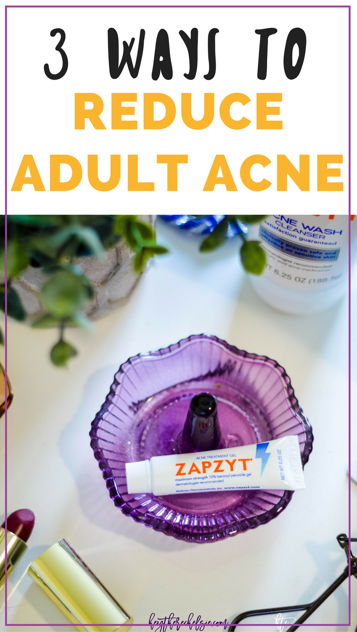 Looking for ways to improve your skin care routine and tips on how to reduce adult acne? Check out ZAPZYT products and these three other ways to help improve your skin! http://primp.in/z3STjBgmnq // #ad Hey There, Chelsie