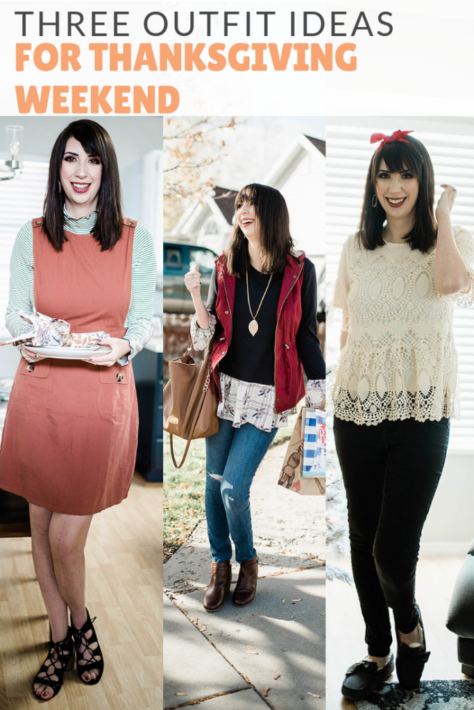 Sharing three Thanksgiving Outfit Ideas for Women for Thanksgiving Weekend, including a Thanksgiving Dinner Outfit Idea, a Black Friday outfit idea, and a outfit for Christmas Decorating! // Hey There, Chelsie